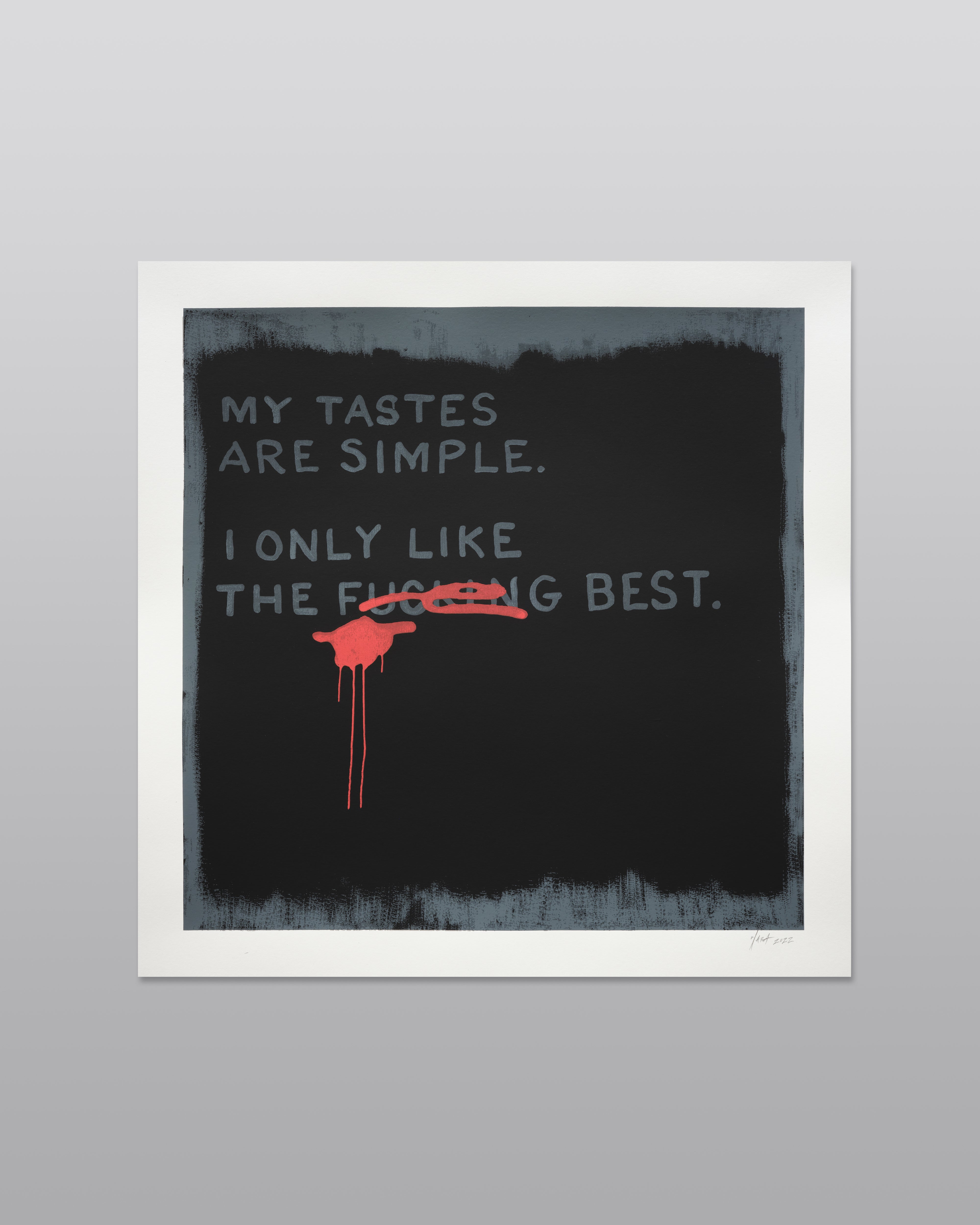 The xxxxxxx Best. 3-Color Serigraph.