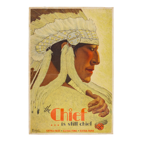 The Chief... is Still Chief/Santa Fe, Unframed.