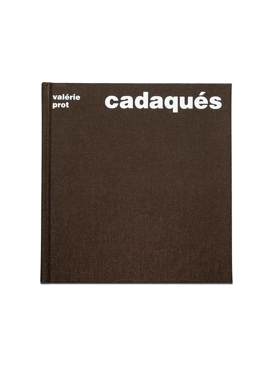 Valérie prot ‏‏‎ ‎— ‏‏‎ ‎Cadaqués, First Edition